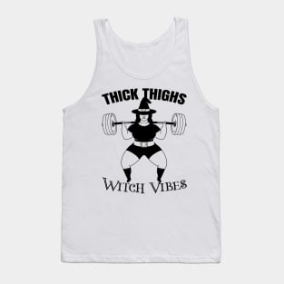 Thick Thighs Witch Vibes Powerlifter witch Funny Halloween Gym Tank Top